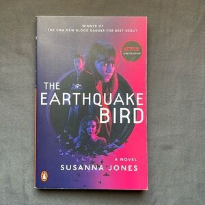 The Earthquake Bird A Novel by Susanna Jones